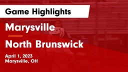 Marysville  vs North Brunswick  Game Highlights - April 1, 2023