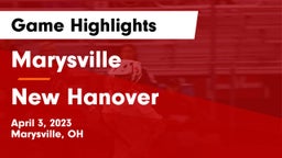 Marysville  vs New Hanover  Game Highlights - April 3, 2023