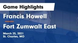 Francis Howell  vs Fort Zumwalt East  Game Highlights - March 25, 2021