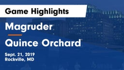 Magruder  vs Quince Orchard  Game Highlights - Sept. 21, 2019