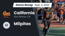 Recap: California  vs. Milpitas 2022