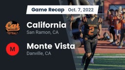 Recap: California  vs. Monte Vista  2022