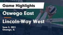 Oswego East  vs Lincoln-Way West  Game Highlights - June 3, 2021