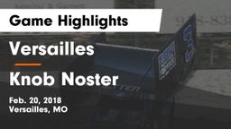 Versailles  vs Knob Noster  Game Highlights - Feb. 20, 2018