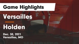 Versailles  vs Holden  Game Highlights - Dec. 30, 2021