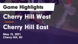 Cherry Hill West  vs Cherry Hill East  Game Highlights - May 15, 2021