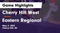 Cherry Hill West  vs Eastern Regional  Game Highlights - May 2, 2022
