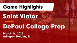 Saint Viator  vs DePaul College Prep  Game Highlights - March 16, 2023