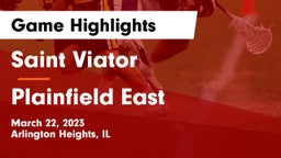 Saint Viator  vs Plainfield East Game Highlights - March 22, 2023