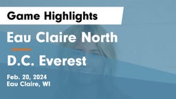 Eau Claire North  vs D.C. Everest  Game Highlights - Feb. 20, 2024