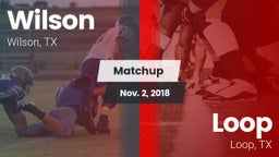 Matchup: Wilson  vs. Loop  2018