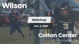 Matchup: Wilson  vs. Cotton Center  2020