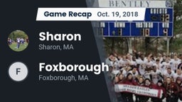 Recap: Sharon  vs. Foxborough  2018
