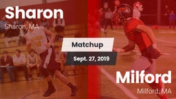 Matchup: Sharon  vs. Milford  2019