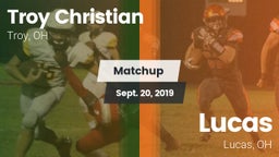 Matchup: Troy Christian High vs. Lucas  2019