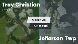 Matchup: Troy Christian High vs. Jefferson Twp  2019