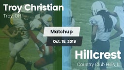 Matchup: Troy Christian High vs. Hillcrest  2019