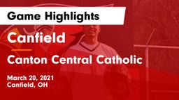Canfield  vs Canton Central Catholic  Game Highlights - March 20, 2021