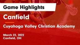 Canfield  vs Cuyahoga Valley Christian Academy  Game Highlights - March 22, 2022