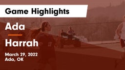 Ada  vs Harrah  Game Highlights - March 29, 2022