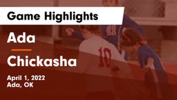 Ada  vs Chickasha  Game Highlights - April 1, 2022