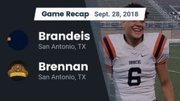 Recap: Brandeis  vs. Brennan  2018