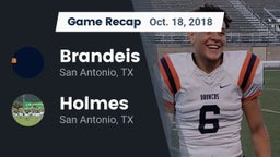 Recap: Brandeis  vs. Holmes  2018