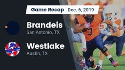 Recap: Brandeis  vs. Westlake  2019