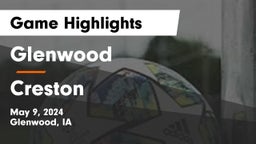 Glenwood  vs Creston  Game Highlights - May 9, 2024