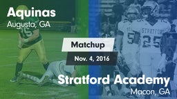 Matchup: Aquinas  vs. Stratford Academy  2016