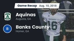 Recap: Aquinas  vs. Banks County  2018