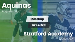 Matchup: Aquinas  vs. Stratford Academy  2018