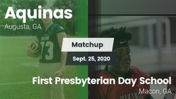 Matchup: Aquinas  vs. First Presbyterian Day School 2020
