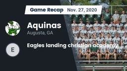Recap: Aquinas  vs. Eagles landing christian academy 2020