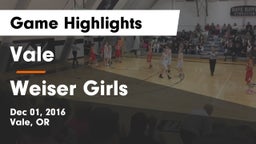 Vale  vs Weiser  Girls Game Highlights - Dec 01, 2016