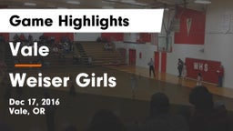 Vale  vs Weiser  Girls Game Highlights - Dec 17, 2016
