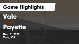 Vale  vs Payette  Game Highlights - Dec. 2, 2023