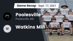 Recap: Poolesville  vs. Watkins Mill 2021