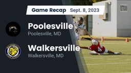 Recap: Poolesville  vs. Walkersville  2023