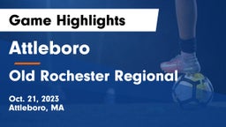 Attleboro  vs Old Rochester Regional  Game Highlights - Oct. 21, 2023