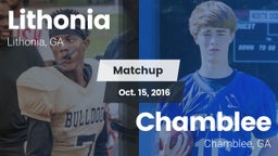 Matchup: Lithonia  vs. Chamblee  2016