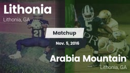 Matchup: Lithonia  vs. Arabia Mountain  2016