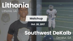 Matchup: Lithonia  vs. Southwest DeKalb  2017