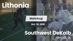 Matchup: Lithonia  vs. Southwest DeKalb  2018