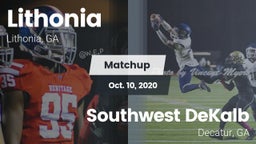 Matchup: Lithonia  vs. Southwest DeKalb  2020