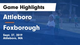 Attleboro  vs Foxborough  Game Highlights - Sept. 27, 2019
