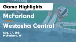 McFarland  vs Westosha Central  Game Highlights - Aug. 27, 2021