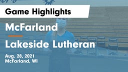 McFarland  vs Lakeside Lutheran  Game Highlights - Aug. 28, 2021