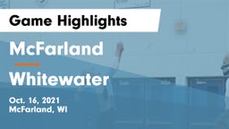 McFarland  vs Whitewater  Game Highlights - Oct. 16, 2021