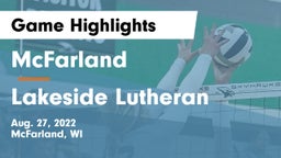 McFarland  vs Lakeside Lutheran  Game Highlights - Aug. 27, 2022